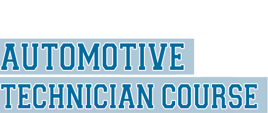 AUTOMOTIVE TECHNICIAN COURSE